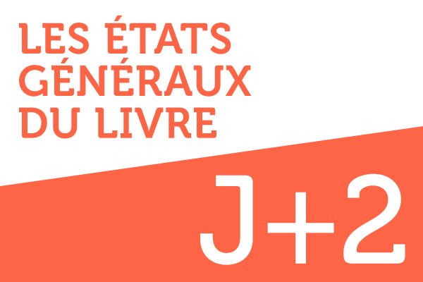 Bilan des Etats Généraux du Livre Tome 2